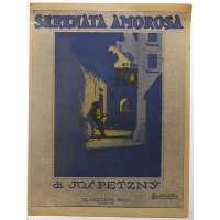 NOTY Josef Petzný SERENATA AMOROSA 1932 (2 strany)