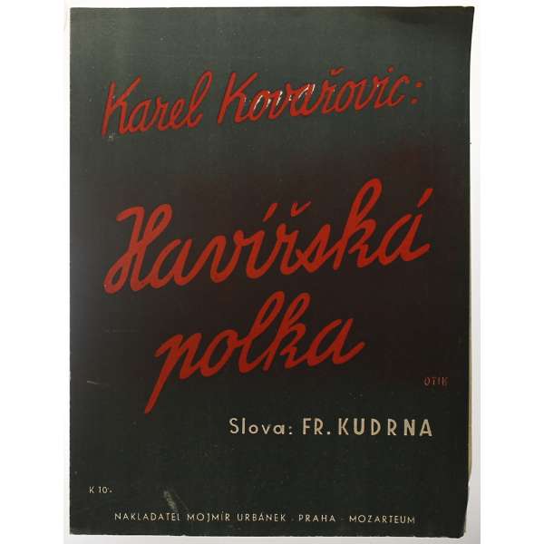 NOTY nakladatel M.Urbánek Karel Kovařovic HAVÍŘSKÁ POLKA 1943 (2 strany)