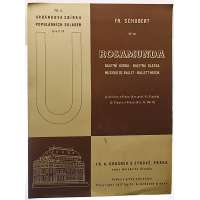 NOTY nakladatelství Fr.A.Urbánek Praha Fra.Schubert Op.26 ROSAMUNDA baletní hudba 1937 (6 stran)