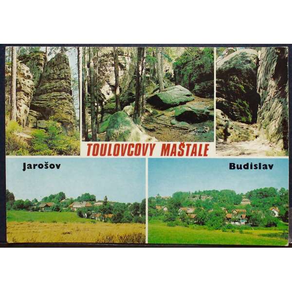 Pohled TOULOVCOVY MAŠTALE JAROŠOV, BUDISLAV Š BAR ČISTÝ