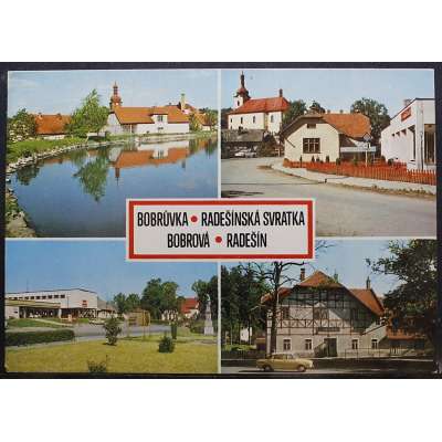 Pohled BORŮVKA,RADEŠÍNSKÁ SVRATKA,BOBROVÁ,RADEŠÍN Š BAR PROŠLÝ