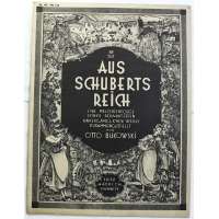 NOTY nakladatel F.Hadrich Chemnitz Otto Bukowski AUS SCHUBERTS REICH 13 stran