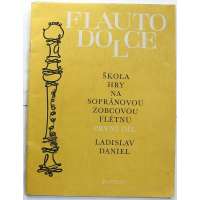 NOTY nakladatel Panton Praha L.Daniel FLAUTO DOLCE zobcová flétna 1.díl 1981 37 stran