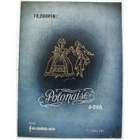 NOTY nakladatel Pazdírek Brno Fr.Chopin POLONAISE A-DUR 1943 4 strany