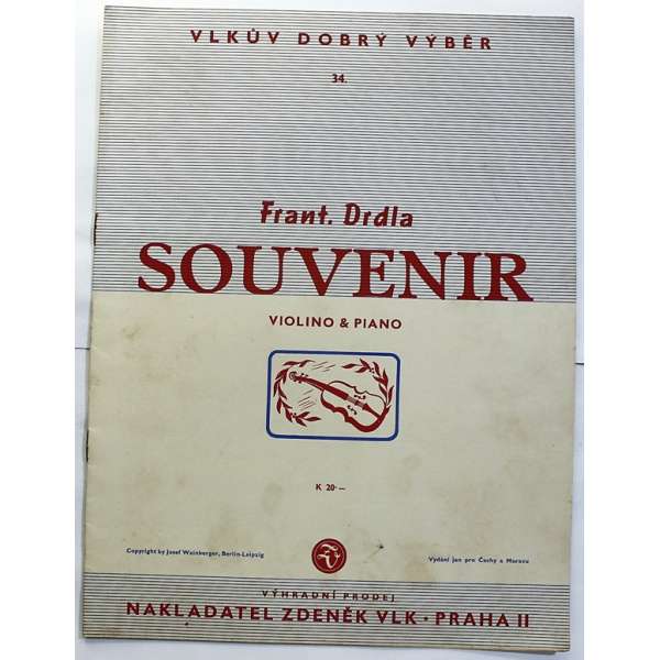 NOTY nakladatel Zdeněk Vlk Praha F.Drdla SOUVENIR violino a piano 7 stran