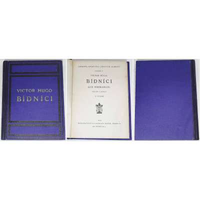 KNIHA BÍDNÍCI Viktor Hugo II.vydání Svazek V. 1926