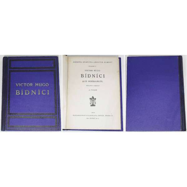 KNIHA BÍDNÍCI Viktor Hugo II.vydání Svazek V. 1926
