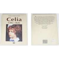 KNIHA CELIA V ŠKOLE Elena Fortúnová
