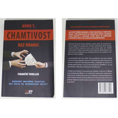KNIHA CHAMTIVOST BEZ HRANIC FINANČNÍ THRILLER Anne T.