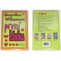 KNIHA PRVNÍ LÁSKA Jacqueline Wilsonová