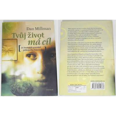 KNIHA TVŮJ ŽIVOT MÁ CÍL Dan Millman