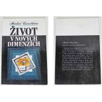 KNIHA ŽIVOT V NOVÝCH DIMENZÍCH Merlin Barothers