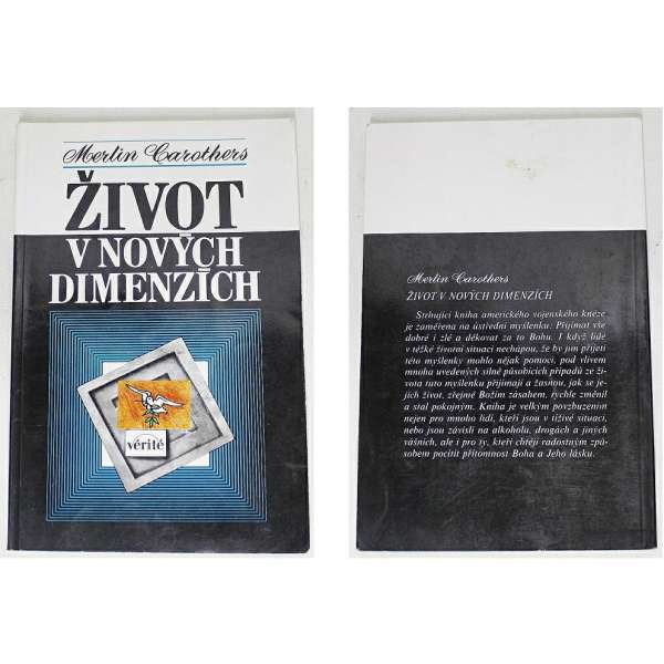 KNIHA ŽIVOT V NOVÝCH DIMENZÍCH Merlin Barothers