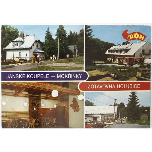Pohled JÁNSKÉ KOUPELE-MOKŘINKY ZOTAVOVNA ROH HOLUBICE Š BAR PROŠLÝ