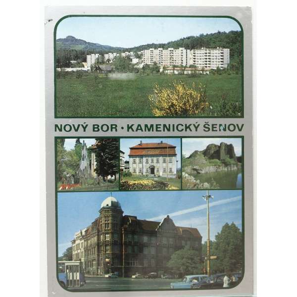 Pohled NOVÝ BOR-KAMENICKÝ ŠENOV SÍDLIŠTĚ V BAR PROŠLÝ