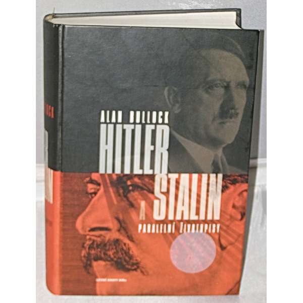 KNIHA HITLER A STALIN, PARALELNÍ ŽIVOTOPISY, 1029 stran, 14 stran FOTO, vydání 1993
